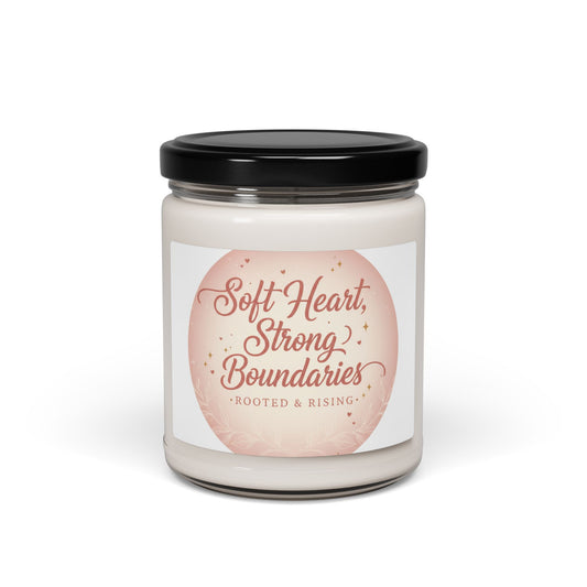 Soft Heart Strong Boundaries candle | Scented Soy Candle 9oz