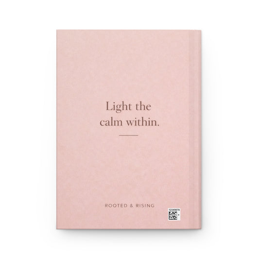 Hardcover Journal-"Light The Calm Within"