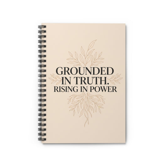 Grounded in Truth Spiral Notebook — Inspirational Journal
